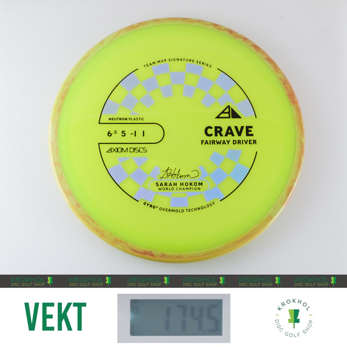 Neutron Crave - Sarah Hokom Team Signature Series
